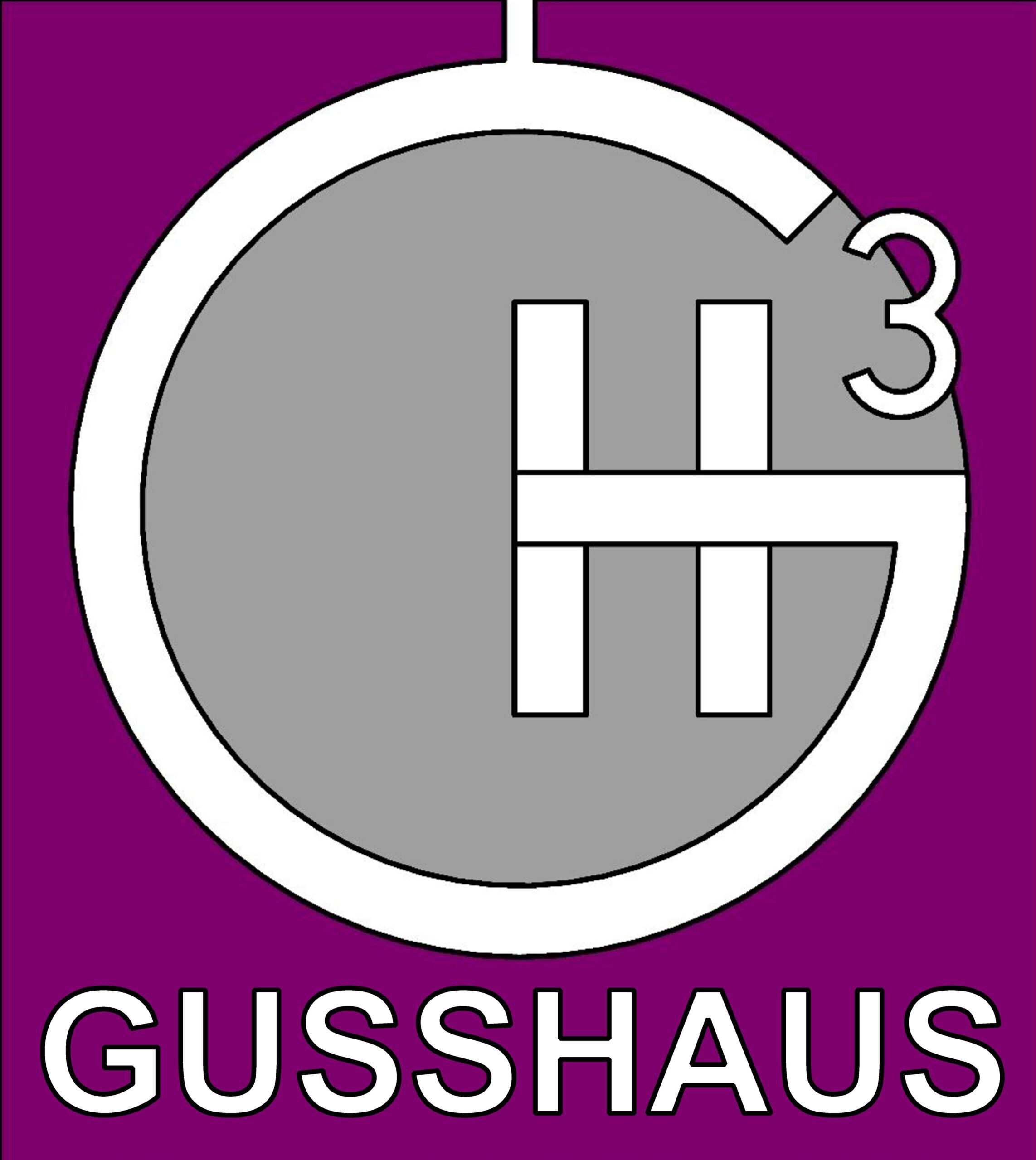 G U S S H A U S